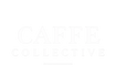 Caffe Collective  - Home